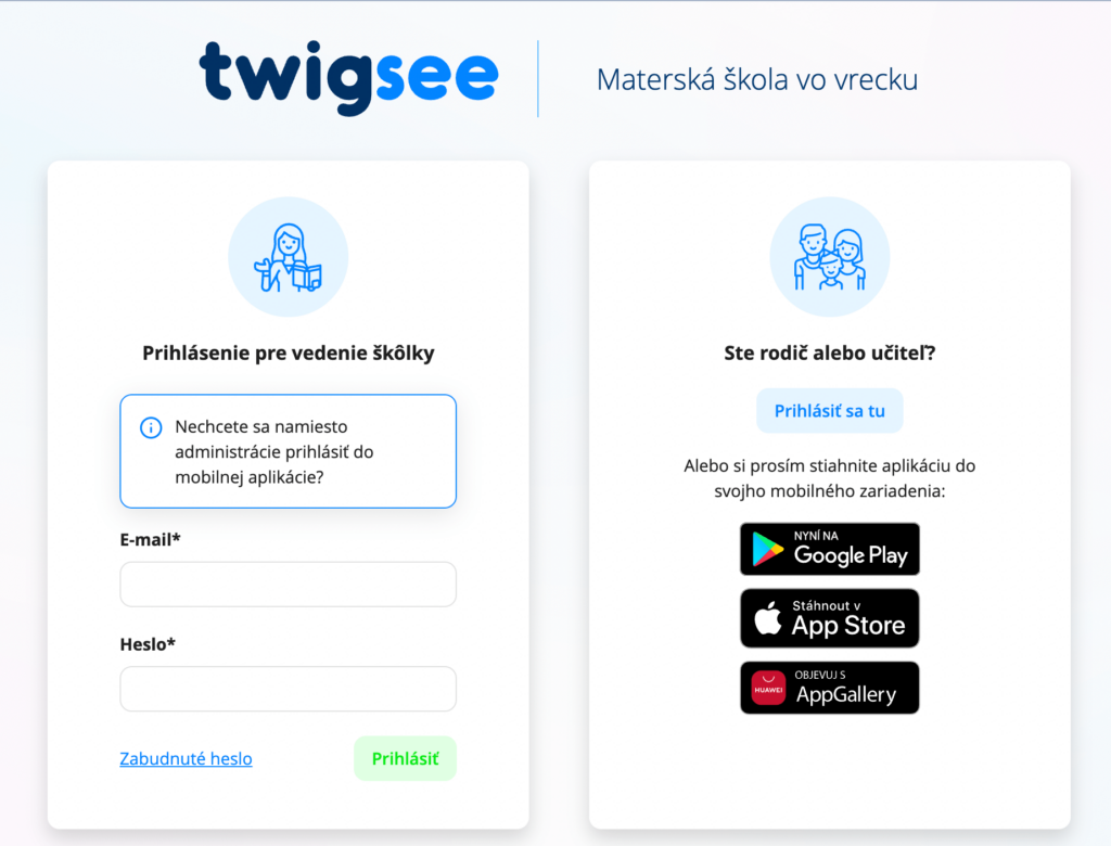 Twigsee Začnite tým, že v administratíve vytvoríte profil riaditeľa, až po vytvorení tohto profilu vám bude umožnený vstup aj do mobilnej aplikácie.